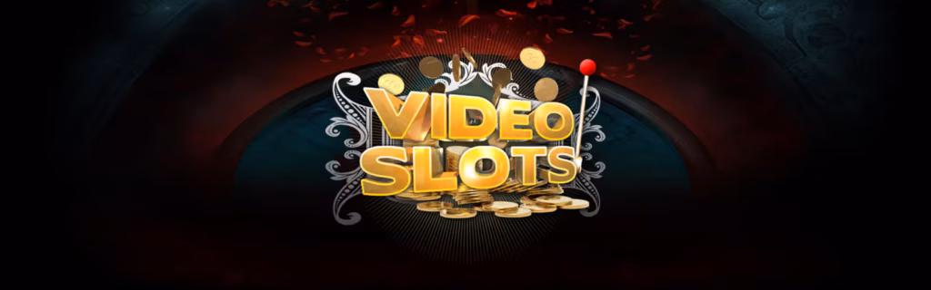 2. Videoslots